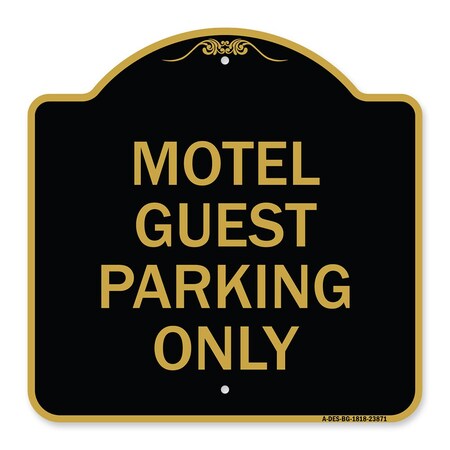 Signmission Designer Series Sign Motel Guest Parking Only, Black & Gold Aluminum Sign, 18" x 18", BG-1818-23871 A-DES-BG-1818-23871